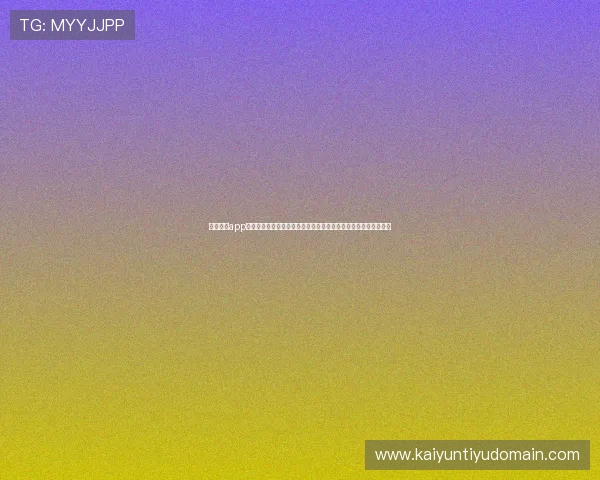 开云真人app最新版本下载地址及使用教程，帮助用户轻松体验高品质真人娱乐